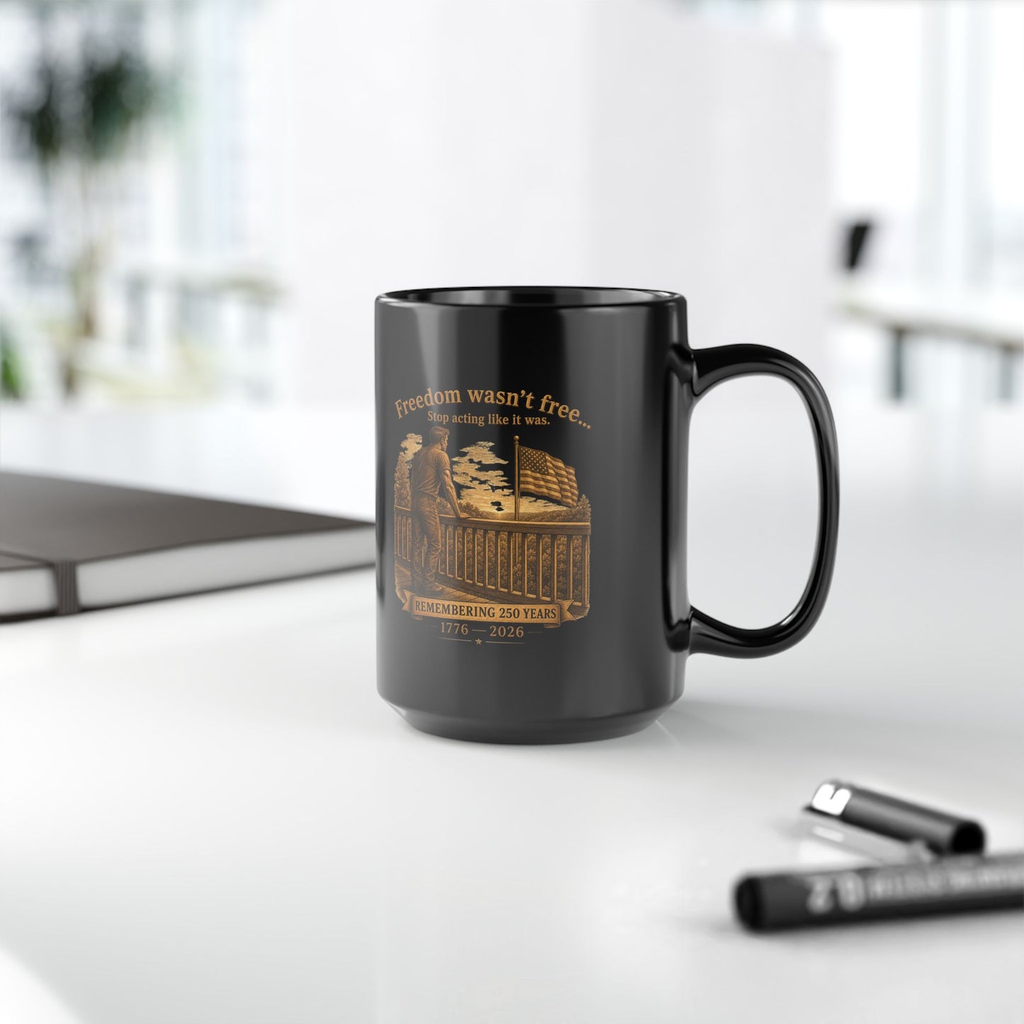 BPTalkin' : Freedom Wasn’t Free (Man) | Black Mug (11oz & 15oz)