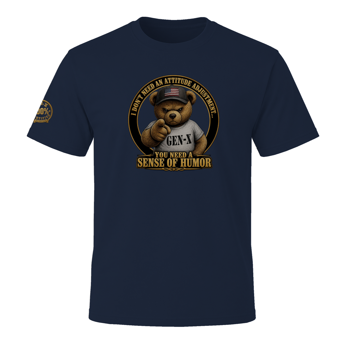BPTalkin Bear T-Shirt — "You Need A Sense Of Humor"
