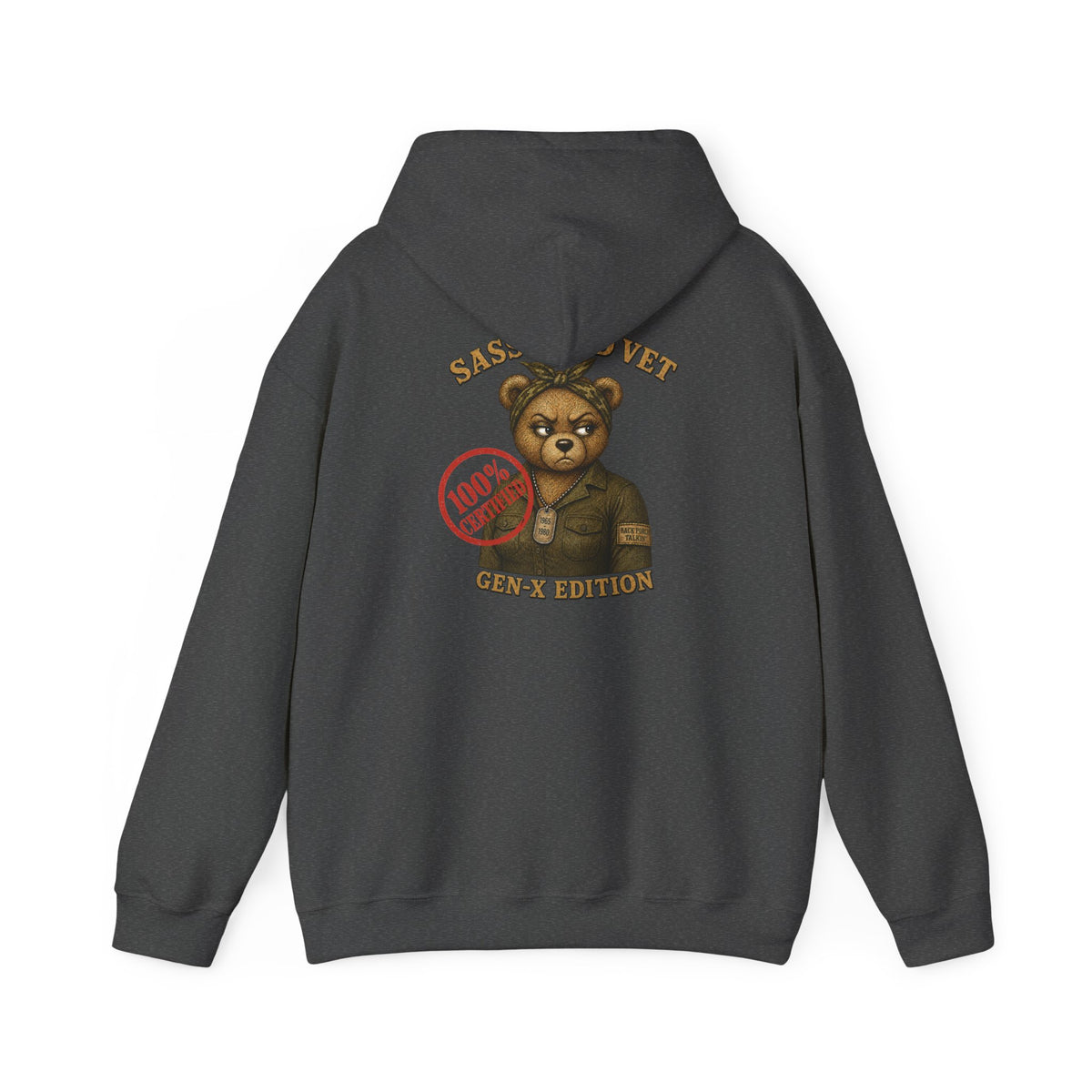 Sassy Old Vet Hoodie, Gen-X Edition