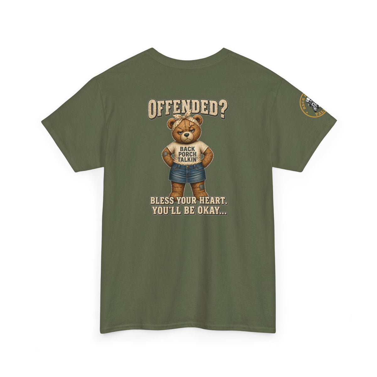 Ms BPTalkin Bear T-Shirt — "Offended? Bless Your Heart."