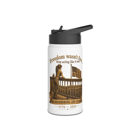BPTalkin' : Freedom Wasn’t Free (Woman) | Tumbler (12oz, 20oz & 32oz)