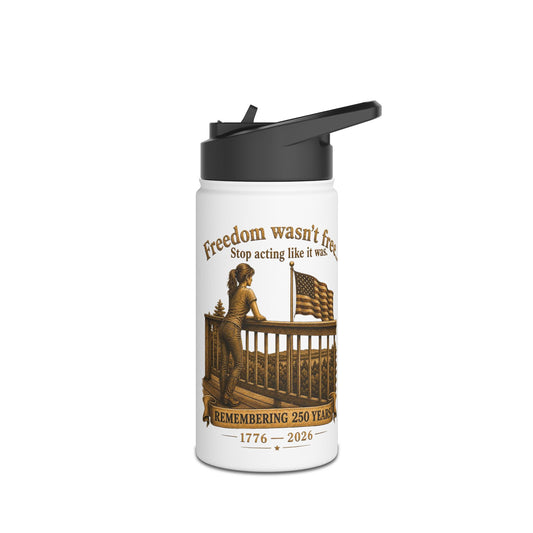 BPTalkin' : Freedom Wasn’t Free (Woman) | Tumbler (12oz, 20oz & 32oz)
