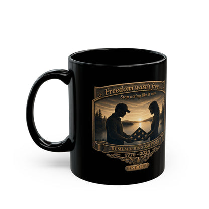 BPTalkin' : Freedom Wasn’t Free (Couple) | Black Mug (11oz & 15oz)