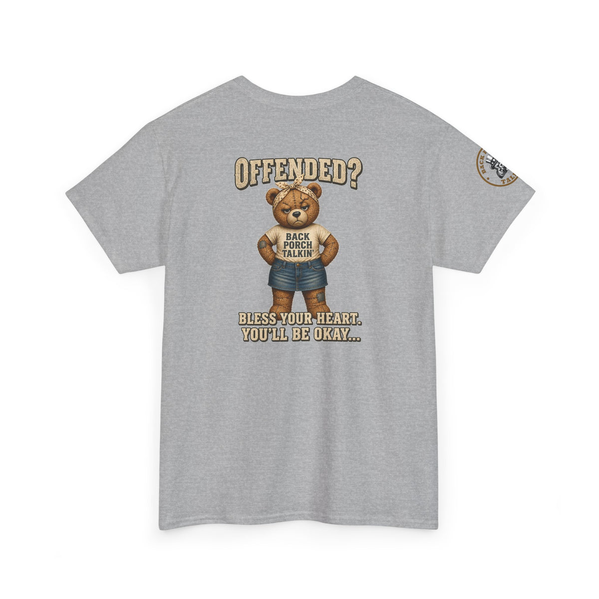 Ms BPTalkin Bear T-Shirt — "Offended? Bless Your Heart."