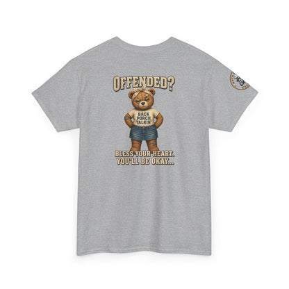 Ms BPTalkin Bear T-Shirt — "Offended? Bless Your Heart."