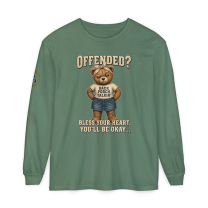 Offended? Bless Your Heart Teddy Bear Long Sleeve T-Shirt
