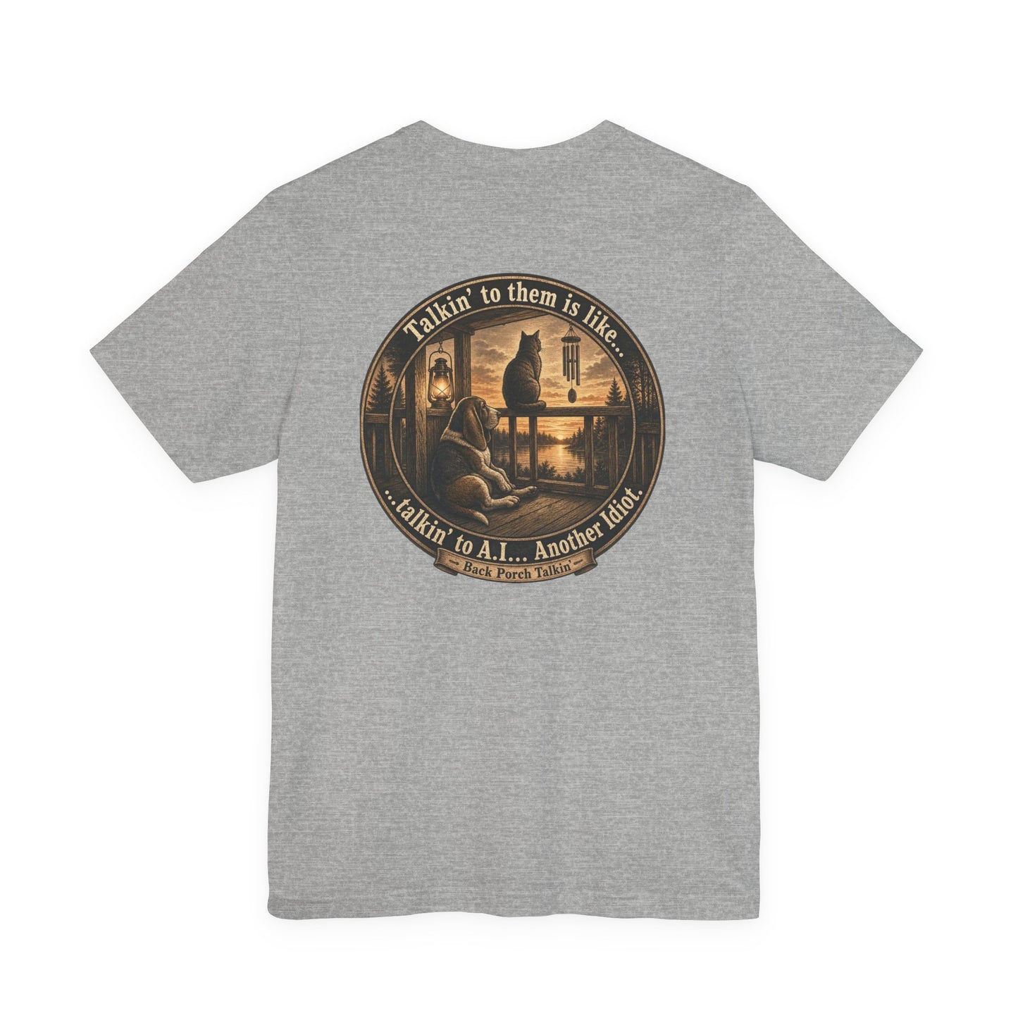 Talkin' to A.I. : Back Porch Talkin' | Tee