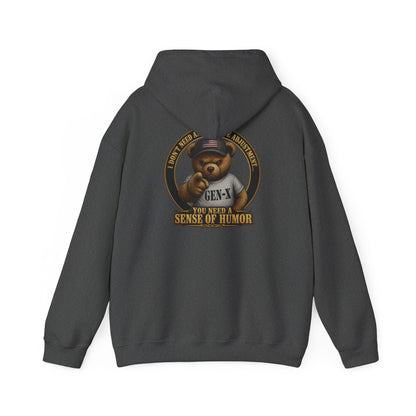 "You Need a Sense of Humor" Gen-X Bear Hoodie — Funny Retro Graphic Hoodie
