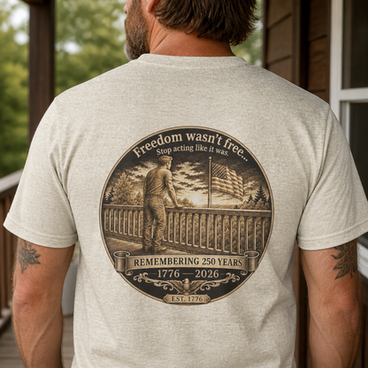 BPTalkin' : Freedom Wasn’t Free (Man) | Tee