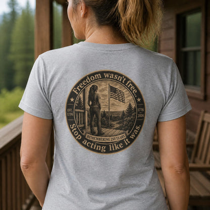 BPTalkin' : Freedom Wasn’t Free (Woman) | Tee