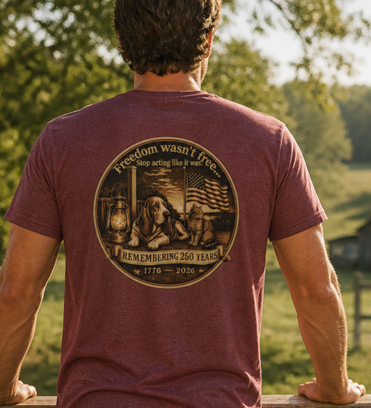 Freedom Wasn't Free Cat & Hound T-Shirt
