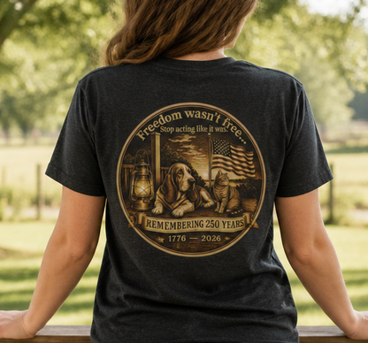 BPTalkin' : Freedom Wasn’t Free (Cat & Hound) | Tee