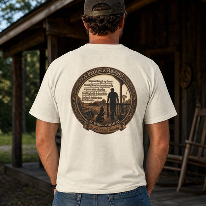 A Father's Reward : Father's Day | Tee