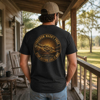 Freedom Wasn't Free Flag T-Shirt