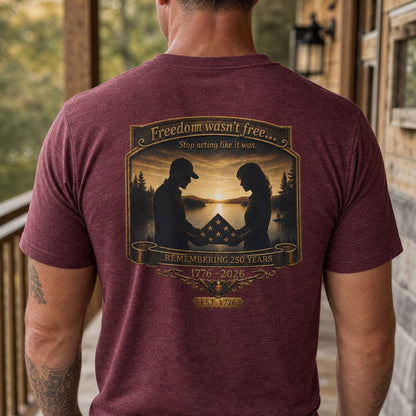 Freedom Wasn’t Free (Couple) | Tee