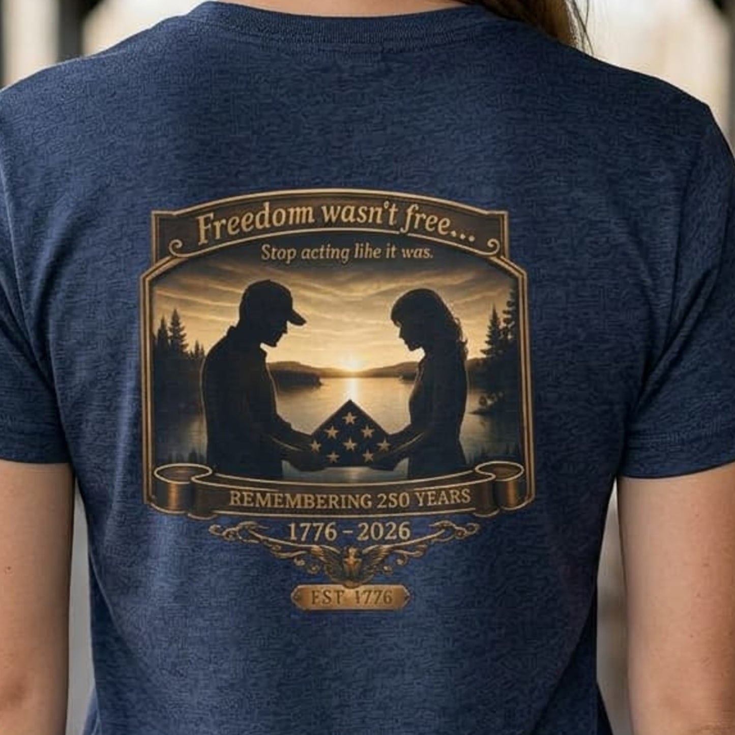 Freedom Wasn’t Free (Couple) | Tee
