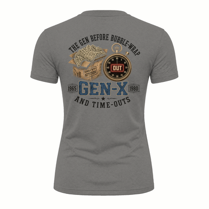 The Gen Before Bubble Wrap and Time Outs : Gen-X T-shirt