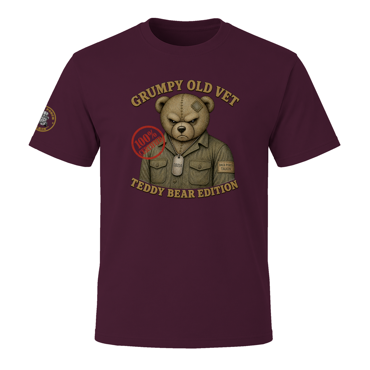 "Grumpy Old Vet Teddy Bear Edition." - BPTalkin Bear T-Shirt