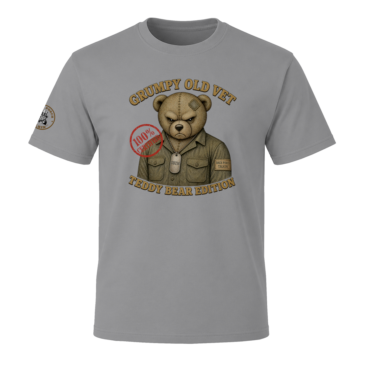 "Grumpy Old Vet Teddy Bear Edition." - BPTalkin Bear T-Shirt