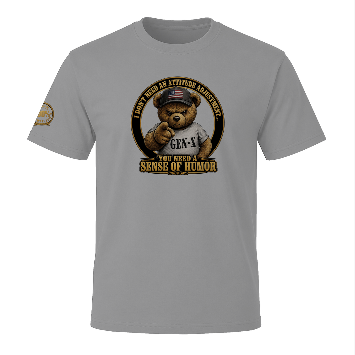 BPTalkin Bear T-Shirt — "You Need A Sense Of Humor"