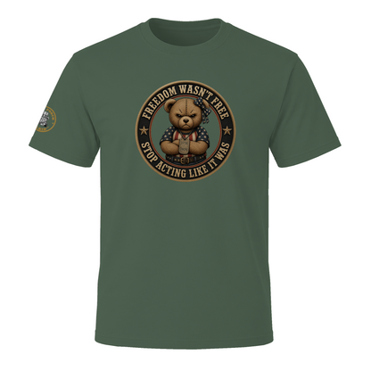 BPTalkin Bear T-Shirt — "Freedom Wasn't Free SALIW | Womens."
