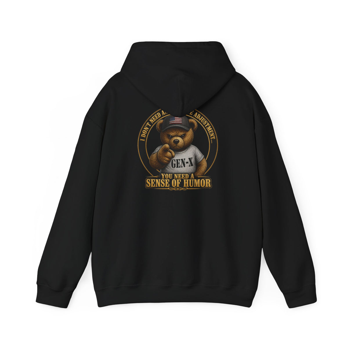 "You Need a Sense of Humor" Gen-X Bear Hoodie — Funny Retro Graphic Hoodie