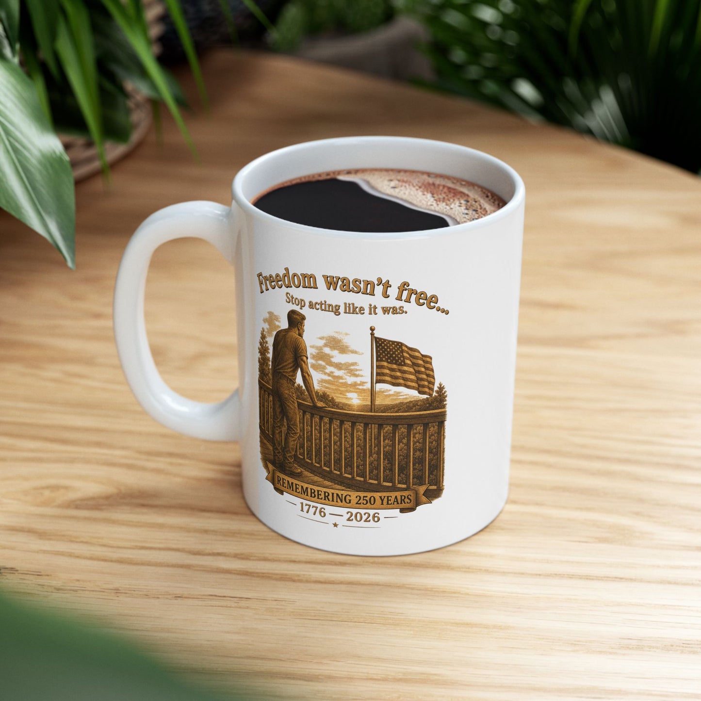 BPTalkin' : Freedom Wasn’t Free (Man) | White Mug 11oz (11oz & 15oz)