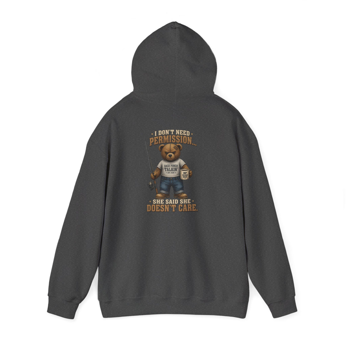 "I Don't Need Permission... Fishing Edition" - Hoodie