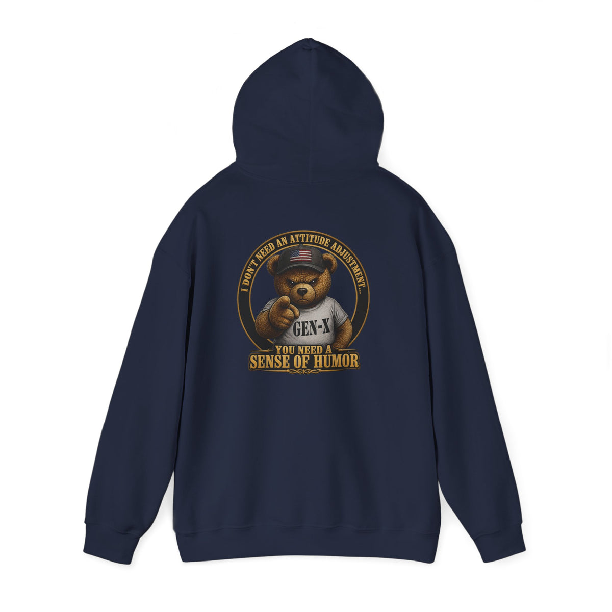 "You Need a Sense of Humor" Gen-X Bear Hoodie — Funny Retro Graphic Hoodie