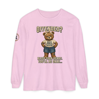 Offended? Bless Your Heart Teddy Bear Long Sleeve T-Shirt