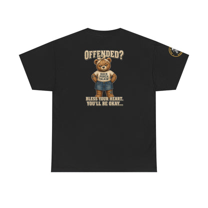 Ms BPTalkin Bear T-Shirt — "Offended? Bless Your Heart."