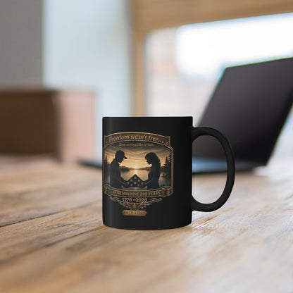 BPTalkin' : Freedom Wasn’t Free (Couple) | Black Mug (11oz & 15oz)