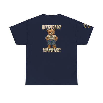Ms BPTalkin Bear T-Shirt — "Offended? Bless Your Heart."