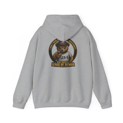"You Need a Sense of Humor" Gen-X Bear Hoodie — Funny Retro Graphic Hoodie