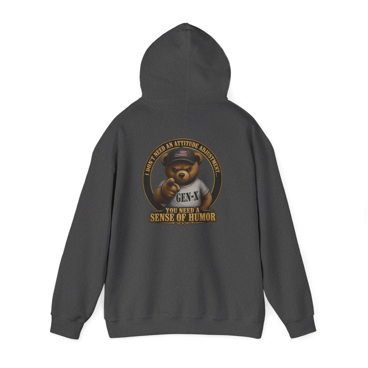 "You Need a Sense of Humor" Gen-X Bear Hoodie — Funny Retro Graphic Hoodie