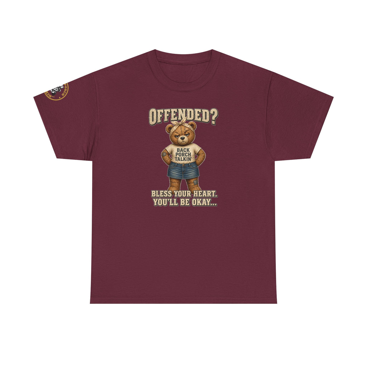 Ms BPTalkin Bear T-Shirt — "Offended? Bless Your Heart."