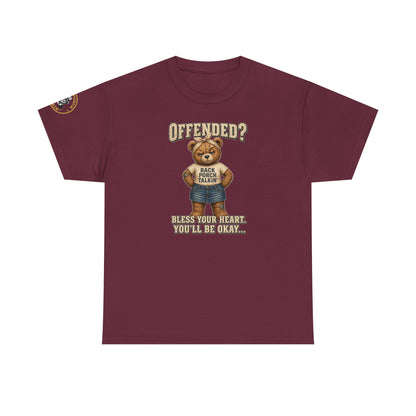 Ms BPTalkin Bear T-Shirt — "Offended? Bless Your Heart."
