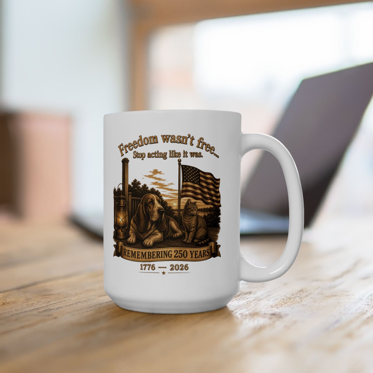 BPTalkin' : Freedom Wasn’t Free (Cat & Hound) | White Mug (11oz & 15oz)